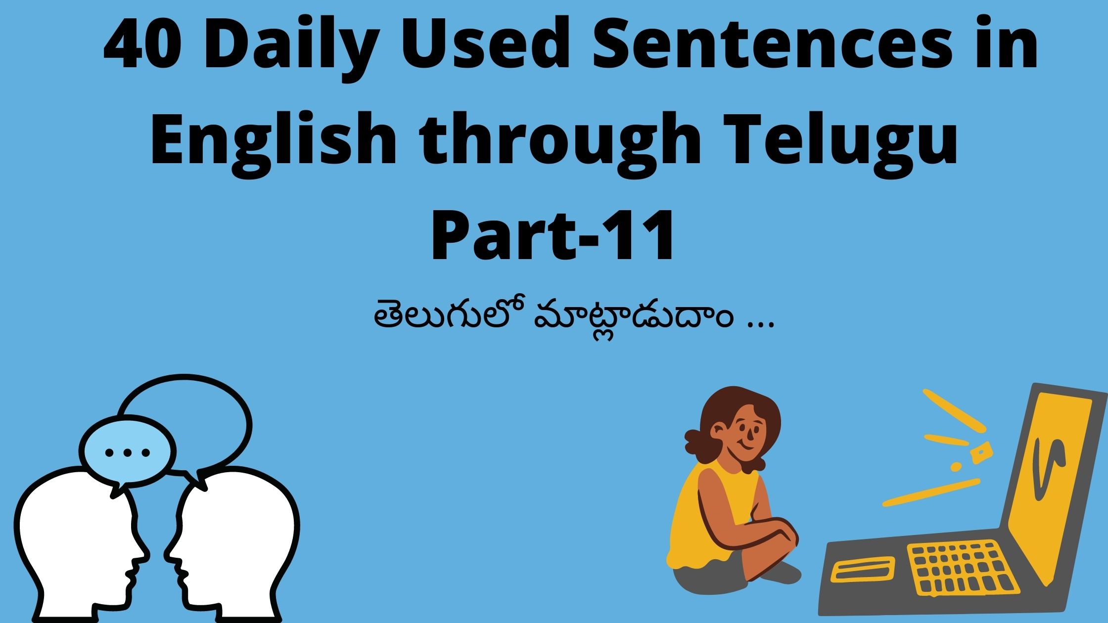 40 Daily Used Sentences in English through Telugu