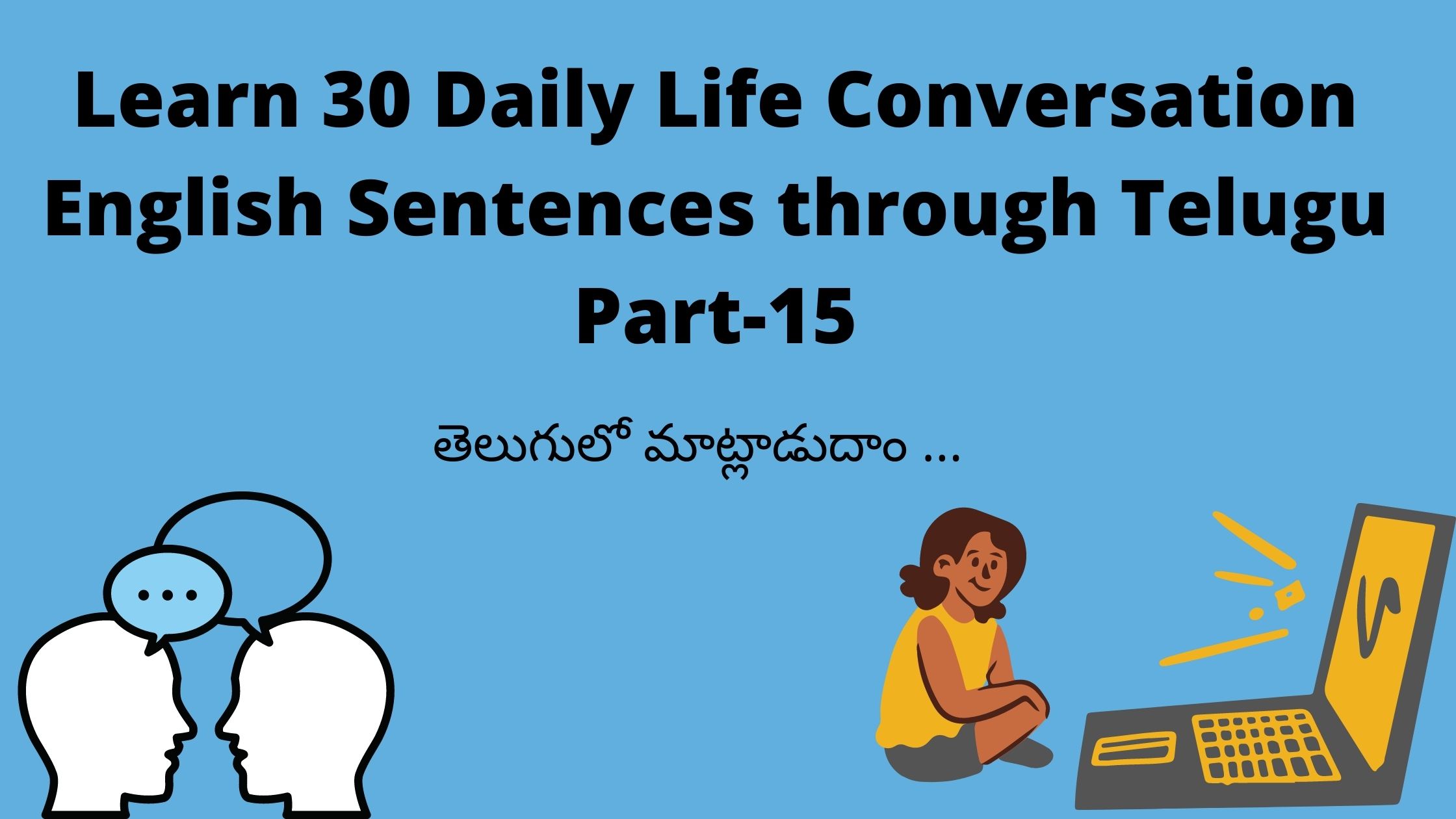 50 Daily Used Sentences in English through Telugu 37